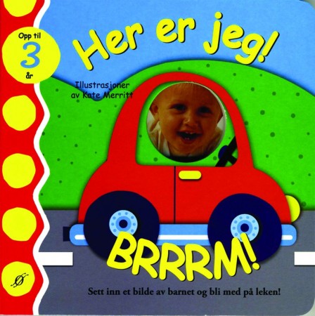 Her er jeg! BRRRM!
