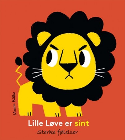 Lille løve er sint - Sterke følelser