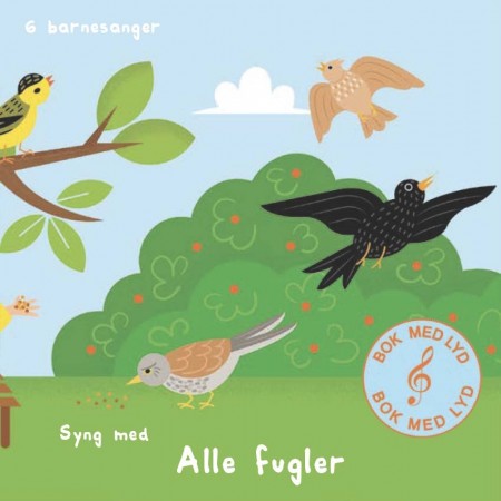 Syng med - Alle fugler -  Bok med lyd