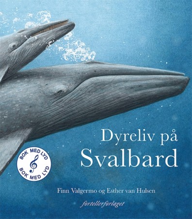 Dyreliv på Svalbard -  Bok med lyd