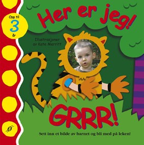 Her er jeg! GRRR!!