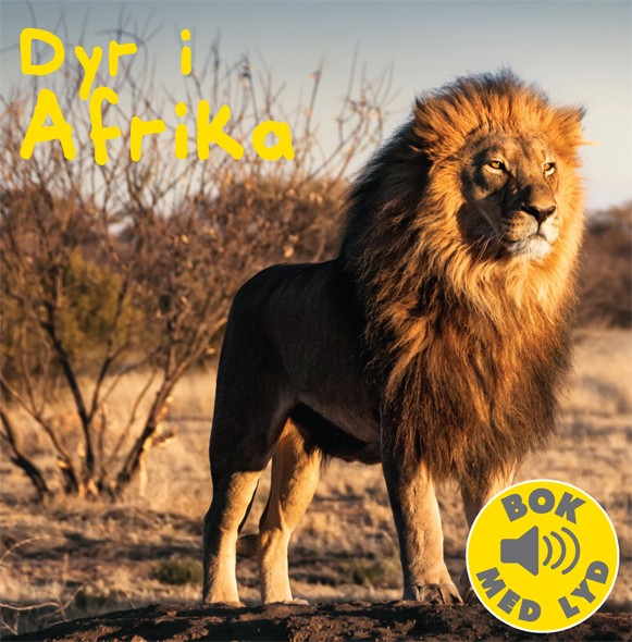 Dyr i Afrika - Bok med lyd | Fortellerforlaget